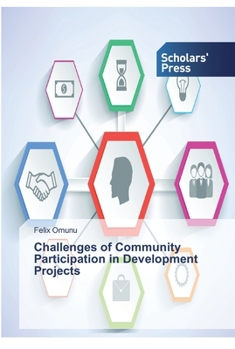 Paperback Challenges of Community Participation in Development Projects Book