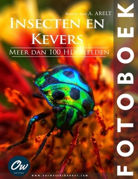 Insecten en Kevers: Fotoboek (Dutch Edition)