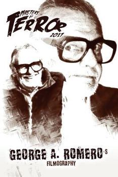 Paperback Masters of Terror: George A. Romero's Filmography (2017) Book