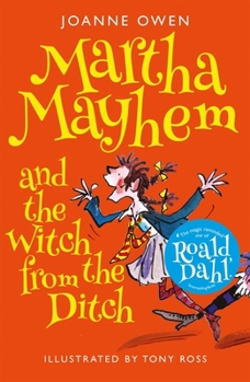 Paperback Martha Mayhem and the Witch from the Ditch Book