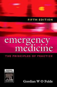 Paperback Emergency Medicine: The principles of practice Book