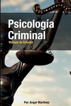 Paperback Psicología Criminal: Manual de Estudio (Spanish Edition) [Spanish] Book