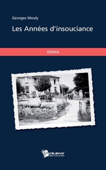 Paperback Les Années d'insouciance [French] Book