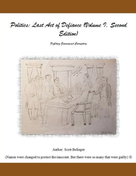 Paperback Politics: Last Act of Defiance (Second Edition) Book