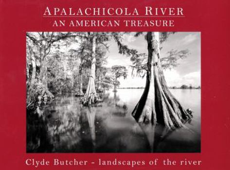 Hardcover Apalachicola River -- An American Treasure Book