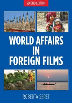 Paperback World Affairs in Foreign Films, 2nd edition Book