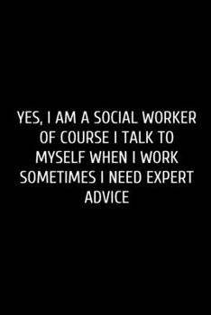 Yes, I Am: Social Worker Gifts, Gifts For Social Workers, Social Work Notebook, Social Work Gifts. Green Stripe Pink Flowers, Lightly Lined, 120 ... Journal, Funny appreciation gift.