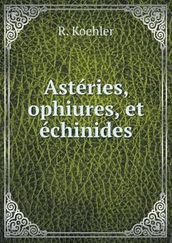 Paperback Ast?ries, ophiures, et ?chinides Book