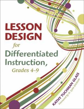 Paperback Lesson Design for Differentiated Instruction, Grades 4-9 Book