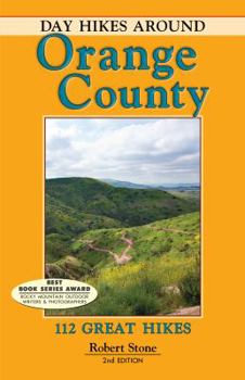 Paperback Day Hikes Around Orange County: 112 Great Hikes Book
