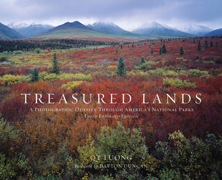 Hardcover Treasured Lands: A Photographic Odyssey Through America's National Parks, Third Expanded Edition Book
