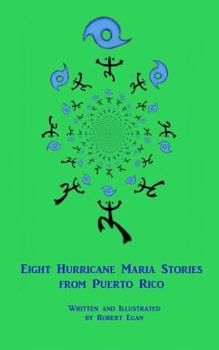 Paperback Eight Hurricane Maria Stories from Puerto Rico Book
