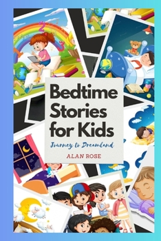 Paperback Bedtime Stories for Kids: Journey to Dreamland [Large Print] Book