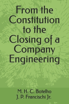 Paperback From the Constitution to the Closing of a Company Engineering Book