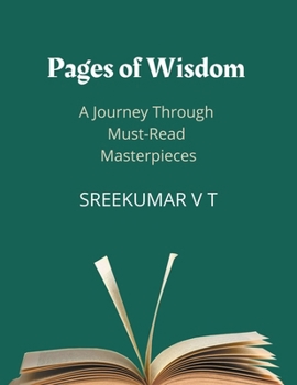 Paperback Pages of Wisdom: A Journey Through Must-Read Masterpieces Book