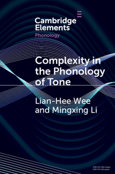 Paperback Complexity in the Phonology of Tone Book