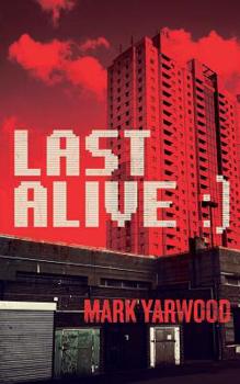 Paperback Last Alive Book