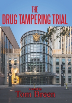 Hardcover The Drug Tampering Trial Book