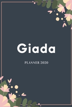 Giada Planner 2020: Planner Settimanale con Calendario Mensile e Annuale I Date Importante I Osservazioni I Focus Mensile I Obietivi Mensiili e con ... I Per nuovo anno I A5 (Italian Edition)