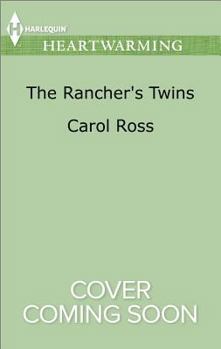 The Rancher's Twins - Book #1 of the Return of the Blackwell Brothers