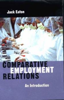 Paperback Comparative Employment Relations: An Introductioin Book