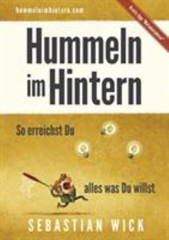 Paperback Hummeln im Hintern: So erreichst Du alles was Du willst [German] Book