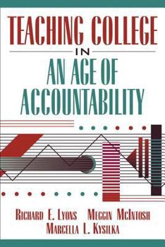 Paperback Teaching College in an Age of Accountability Book