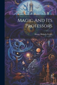 Paperback Magic And Its Professors Book