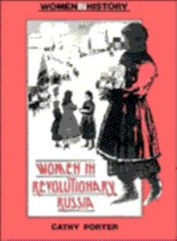 Paperback Women in Revolutionary Russia Book