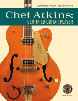 Paperback Chet Atkins: Certified Guitar Player Book