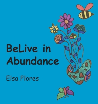 Paperback BeLive in Abundance Book