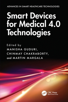 Smart Devices for Medical 4.0 Technologies