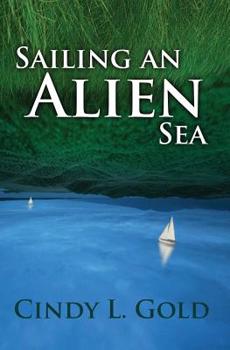 Paperback Sailing an Alien Sea Book