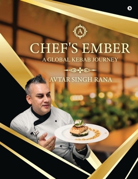 Paperback Chef's Ember: A Global Kebab Journey Book