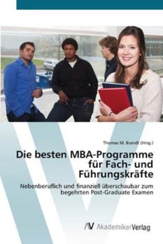 Paperback Die besten MBA-Programme für Fach- und Führungskräfte [German] Book