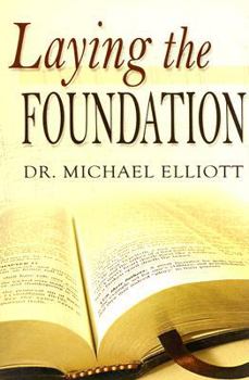 Paperback Laying the Foundation Book