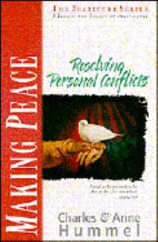 Paperback Making Peace: Resolving Personal Conflicts Book