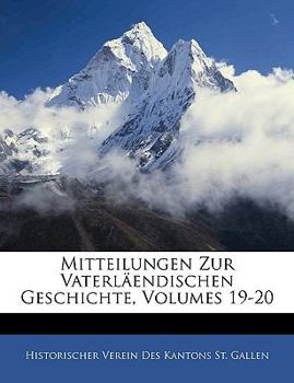 Paperback Mitteilungen Zur Vaterl?endischen Geschichte, Volumes 19-20 [German] Book