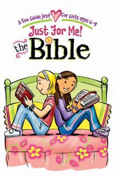 Paperback Just for Me! the Bible: A Fun Guide Just for Girls Ages 6-9 [With Key Chain] Book