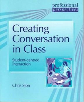 Creating Conversation in Class - Book  of the Professional Perspectives