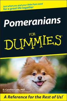 Pomeranians For Dummies (For Dummies (Pets)) - Book  of the Dummies