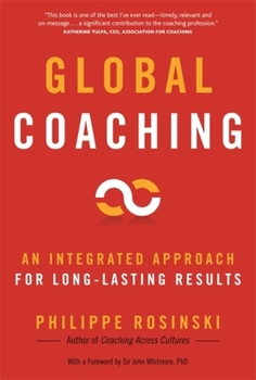 Paperback Global Coaching: An Integrated Approach for Long-Lasting Results Book
