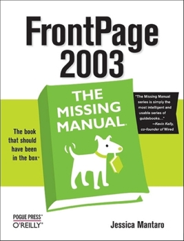 Paperback FrontPage 2003: The Missing Manual Book