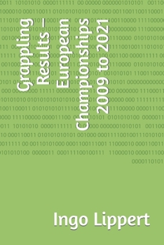Paperback Grappling Results - European Championships 2009 to 2021 Book