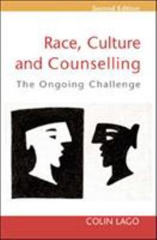 Paperback Race, Culture and Counselling: The Ongoing Challenge Book