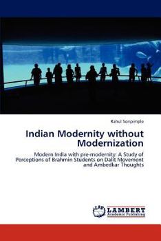 Paperback Indian Modernity without Modernization Book