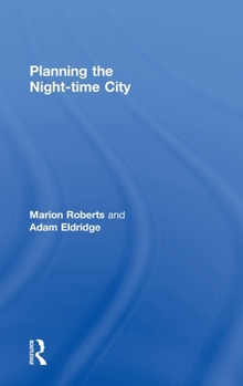 Hardcover Planning the Night-time City Book