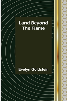 Paperback Land Beyond the Flame Book