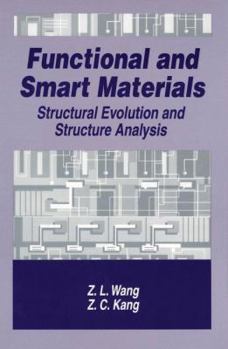 Paperback Functional and Smart Materials: Structural Evolution and Structure Analysis Book