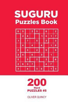 Paperback Suguru - 200 Hard Puzzles 9x9 (Volume 5) Book